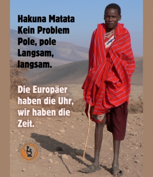 Aluminium-Blechschild mit afrikanischer Weisheit  | Hakuna Matata kein Problem, pole pole, langsam langsam.