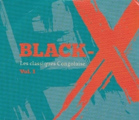 Musik - CD | Black X | les classiques congolaises vol.1