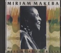 Musik - CD | Miriam Makeba | Meet me at the River