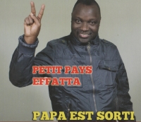 Musik - CD | Petit Pays Effatta | Papa est sorti